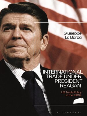 cover image of International Trade under President Reagan